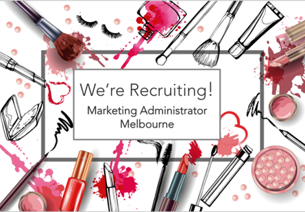 we re recruiting marketing administrator beauty melbourne